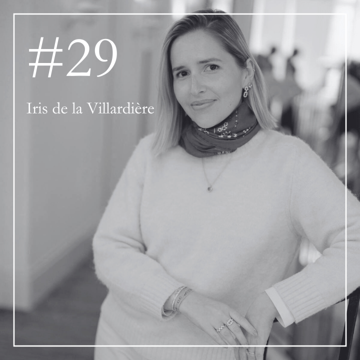 #29. La couleur comme empreinte, la joie comme manifeste : Iris de la Villardière raconte&nbsp;Viltier