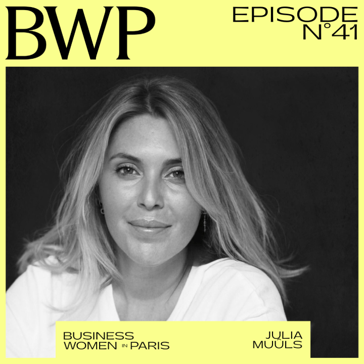 #41. L’ambition de trouver son alignement avec Julia&nbsp;Muûls